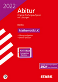 STARK VERLAG. Landesabitur Mathematik 2022 - Original Prüfungsaufgaben mit ausführlichen Lösungen